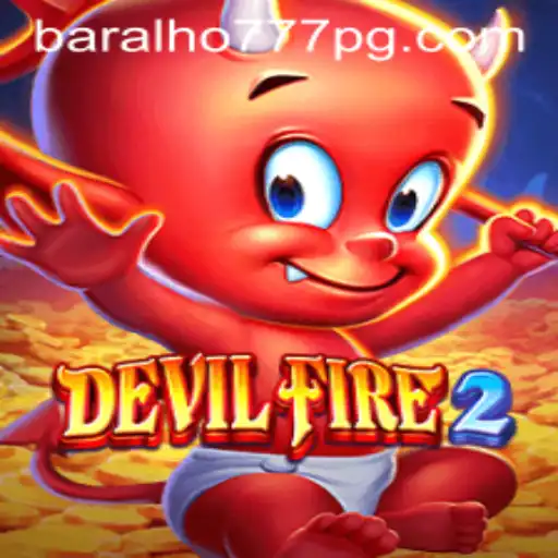 Explorando o Universo do Jogo: DevilFire2 e a Estratégia com Baralho777